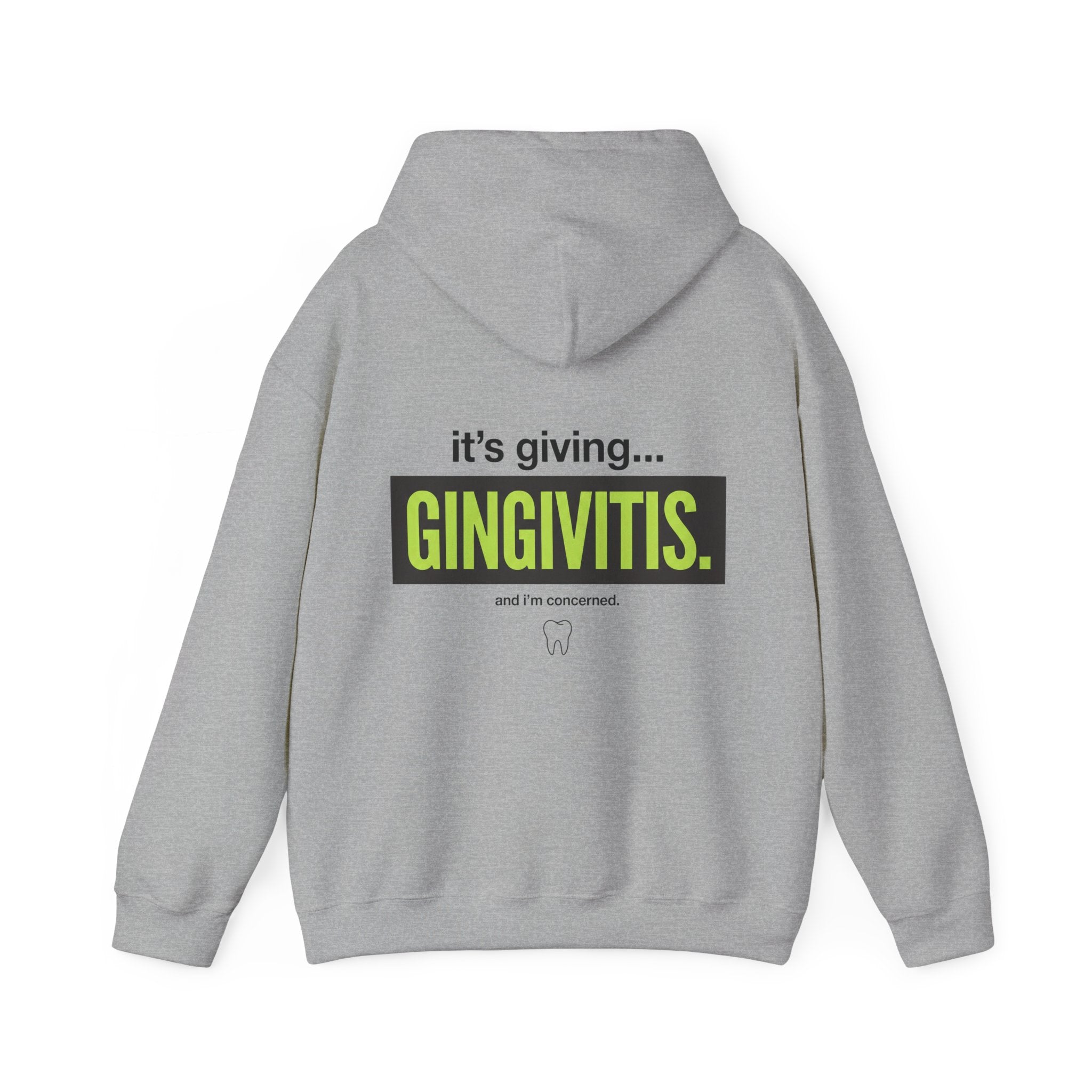 Its giving Gingivitis Dental Hoodie — Dental Student & Professional Sweatshirt