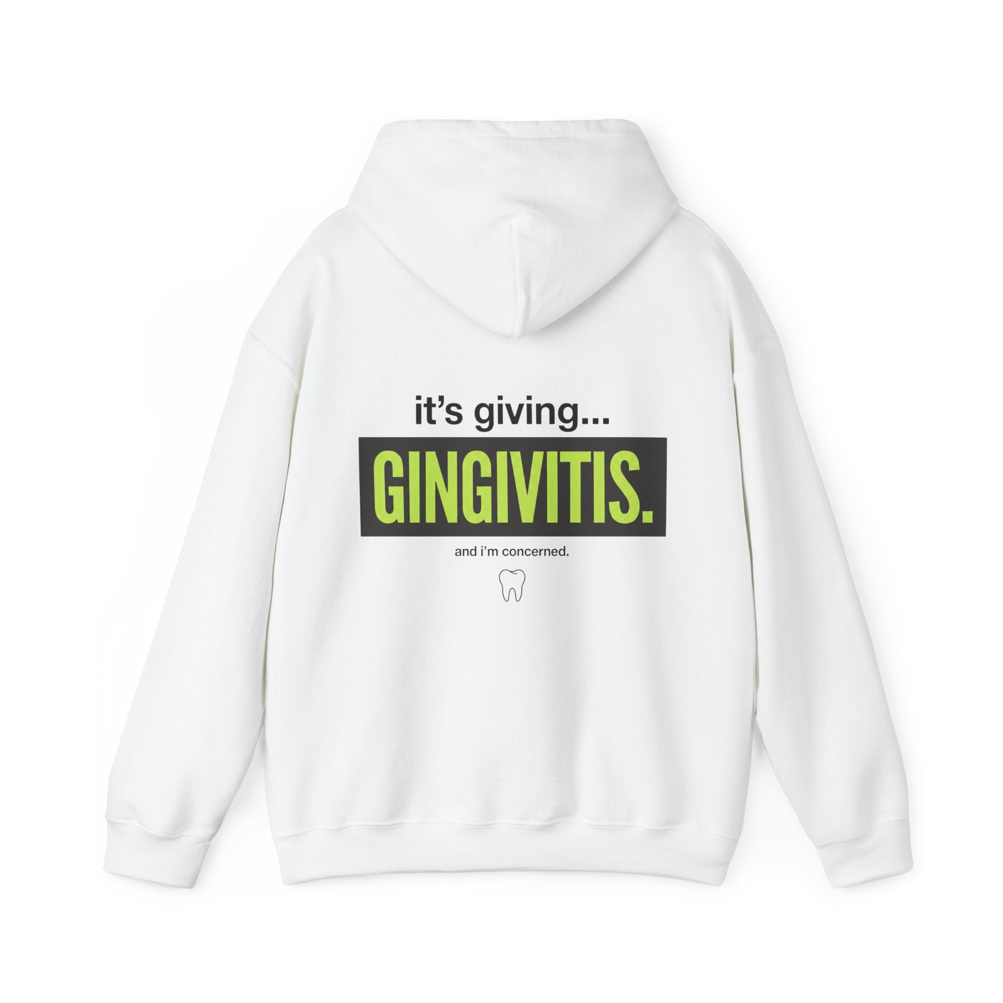 Its giving Gingivitis Dental Hoodie — Dental Student & Professional Sweatshirt