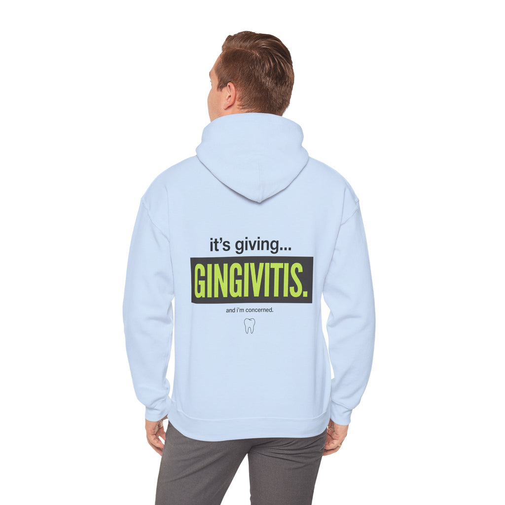 Its giving Gingivitis Dental Hoodie — Dental Student & Professional Sweatshirt