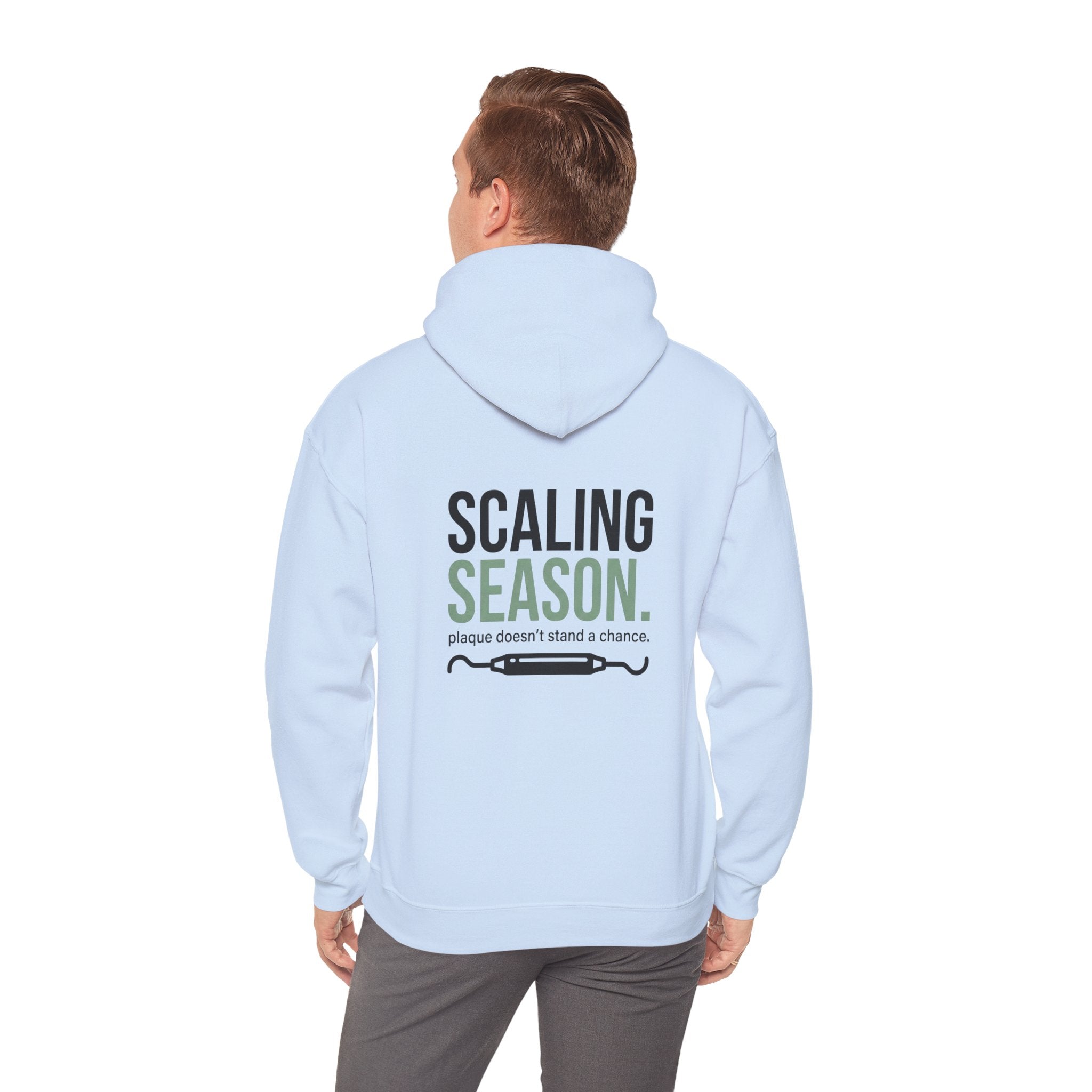 Scaling Season Dental Hoodie — Dental Student & Professional Sweatshirt