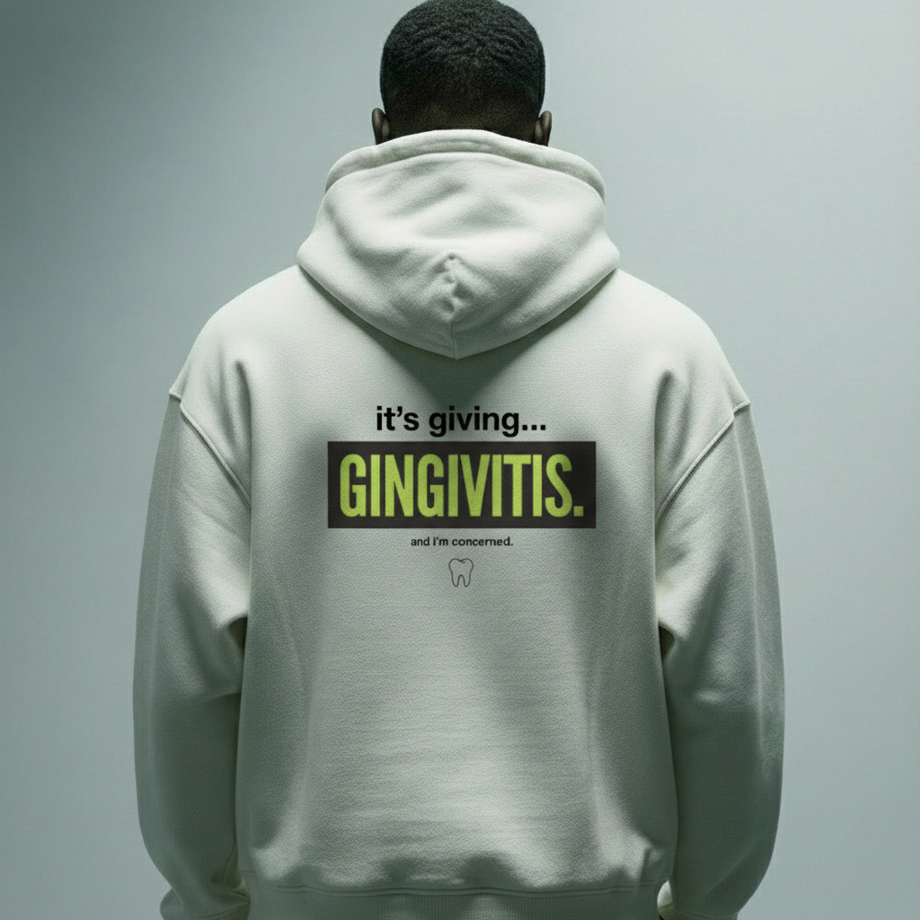 Its giving Gingivitis Dental Hoodie — Dental Student & Professional Sweatshirt